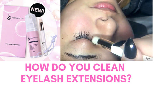 How Do You Clean Eyelash Extensions?