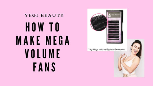 How To: Yegi Beauty Mega Volume Eyelash Extensions